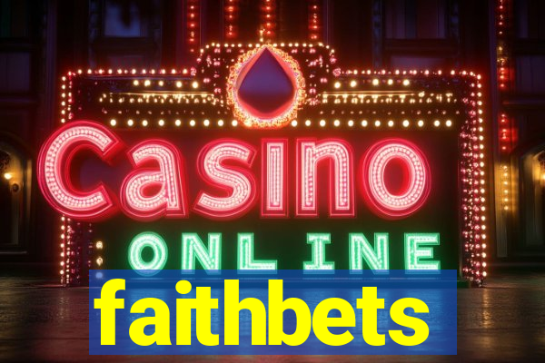 faithbets