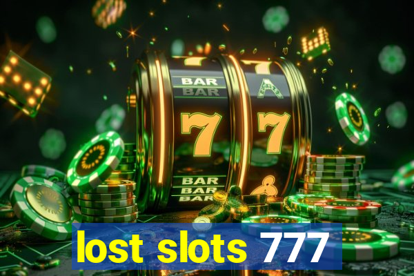 lost slots 777