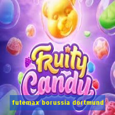 futemax borussia dortmund