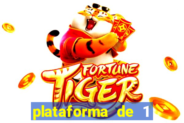plataforma de 1 real fortune tiger