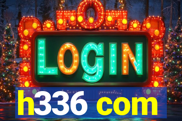 h336 com