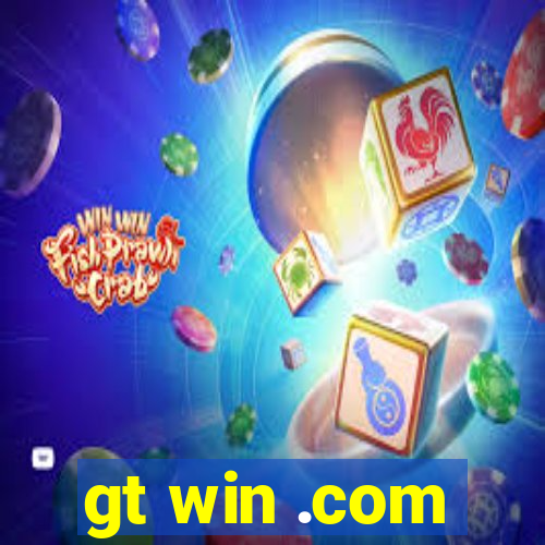 gt win .com