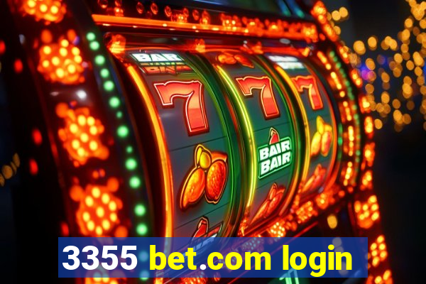 3355 bet.com login