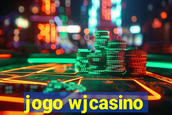 jogo wjcasino