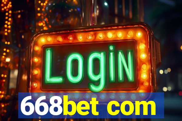 668bet com