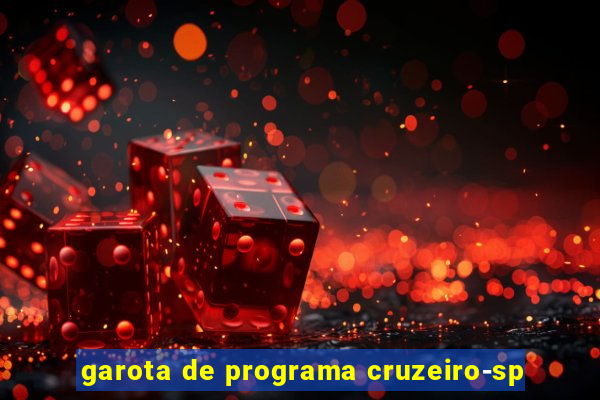garota de programa cruzeiro-sp