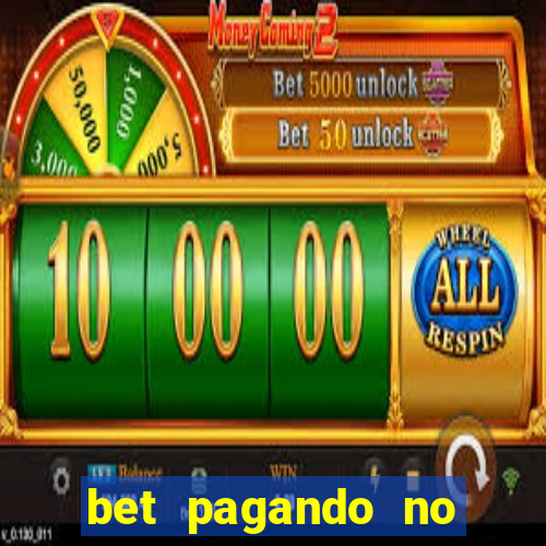 bet pagando no cadastro sem deposito