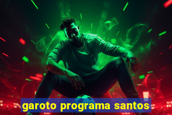 garoto programa santos