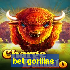 bet gorillas