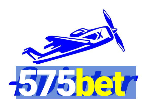 575bet