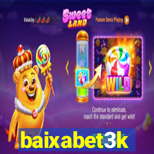 baixabet3k