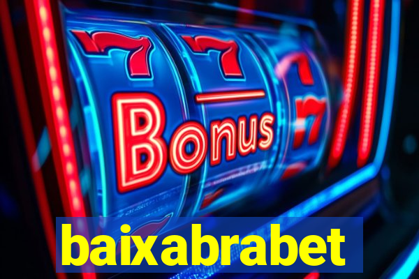 baixabrabet