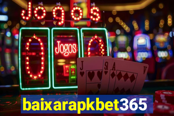 baixarapkbet365