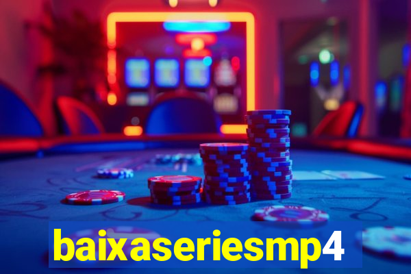 baixaseriesmp4