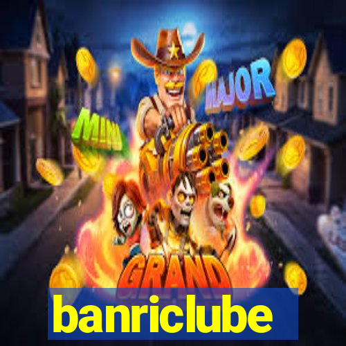 banriclube
