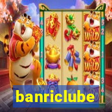 banriclube