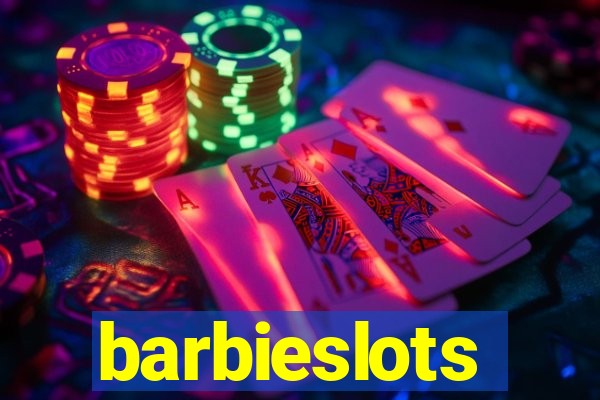 barbieslots