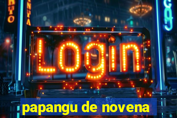 papangu de novena