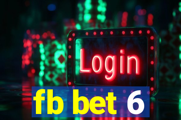 fb bet 6