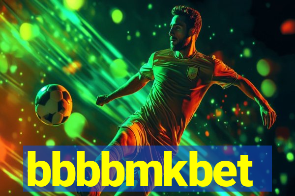 bbbbmkbet