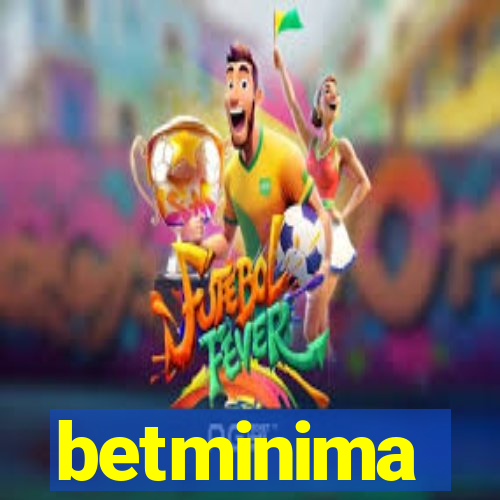 betminima