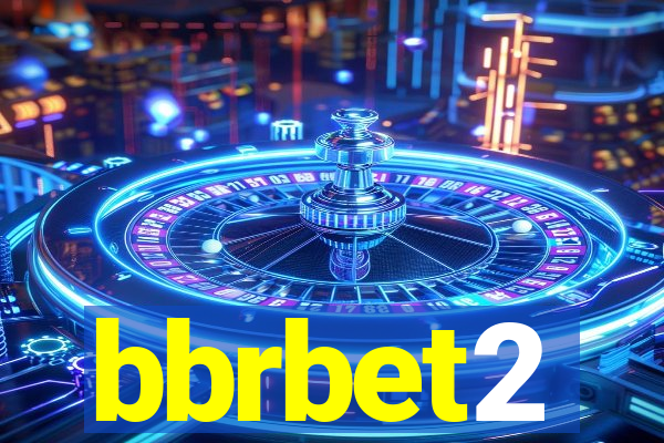 bbrbet2