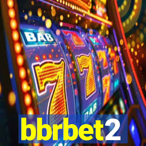 bbrbet2