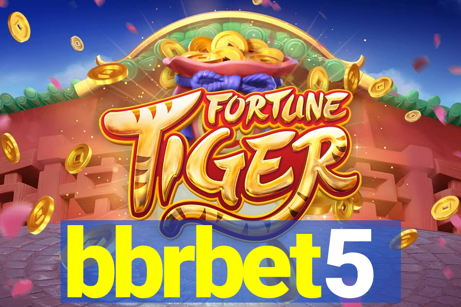 bbrbet5