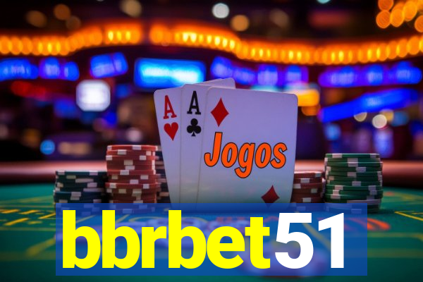 bbrbet51