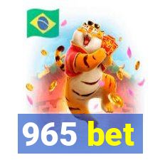 965 bet