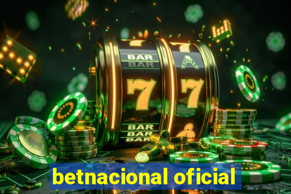 betnacional oficial
