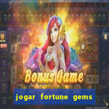 jogar fortune gems 2 demo