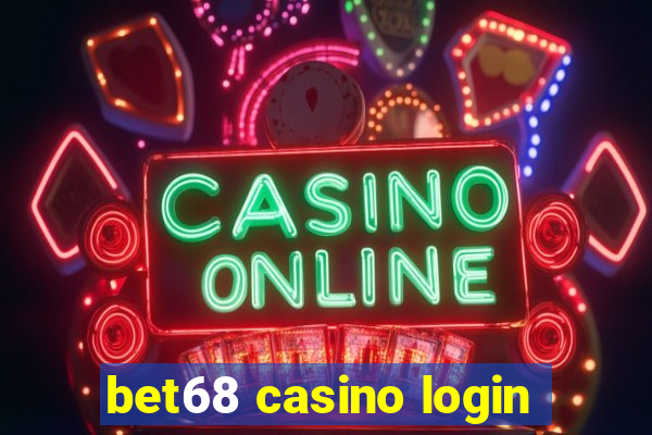 bet68 casino login