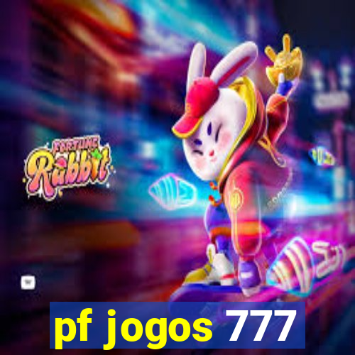pf jogos 777