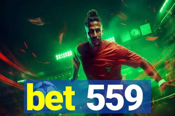 bet 559