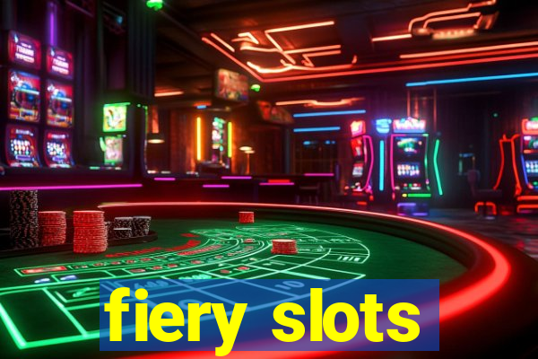 fiery slots