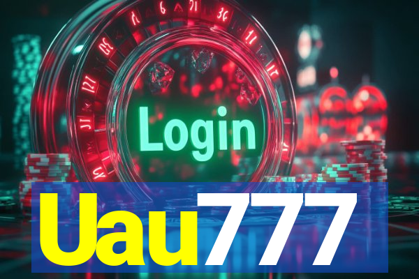 Uau777