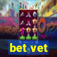 bet vet