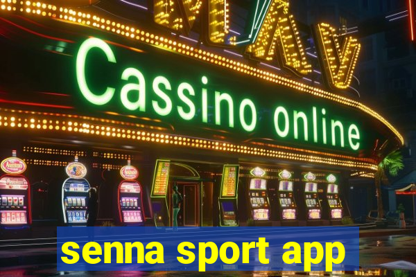 senna sport app