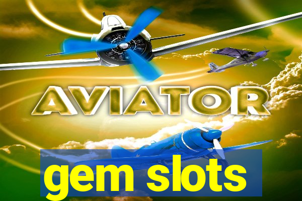 gem slots