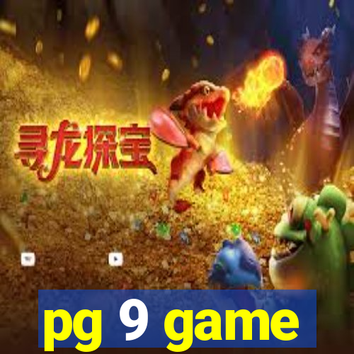 pg 9 game