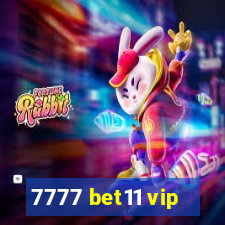 7777 bet11 vip