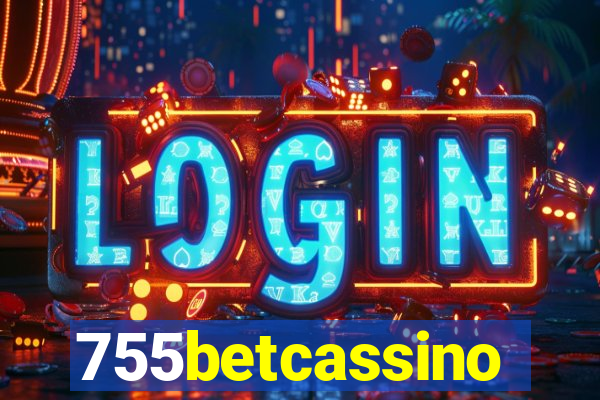 755betcassino