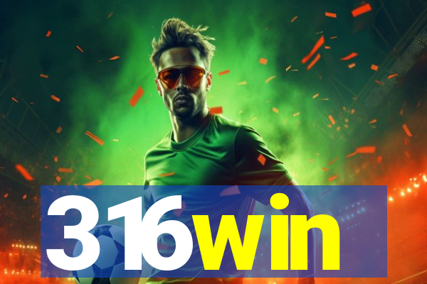316win