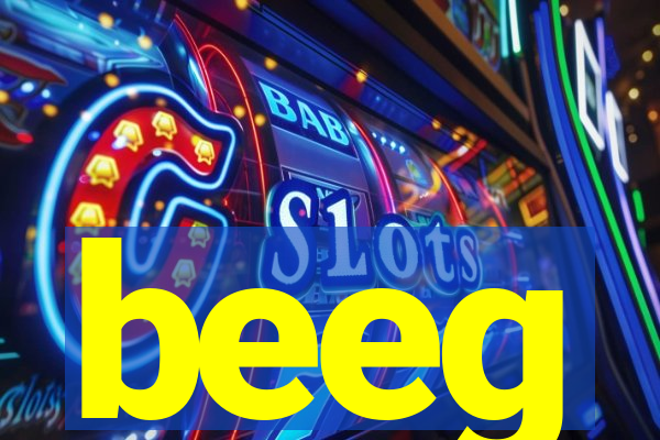 beeg
