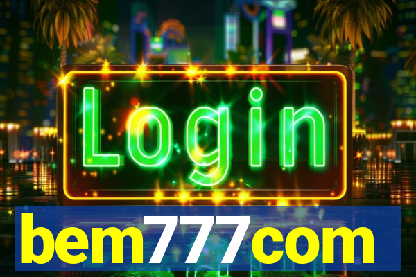 bem777com
