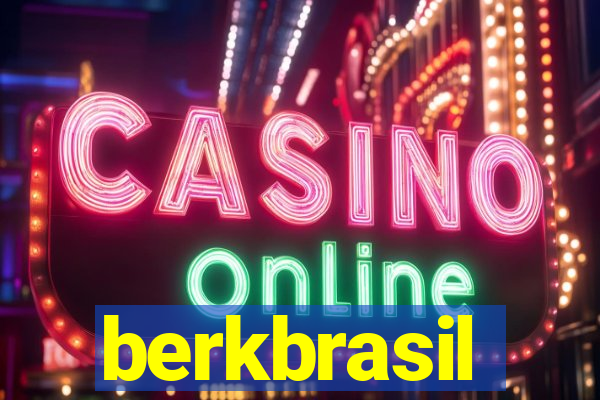 berkbrasil