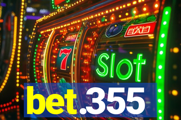 bet.355