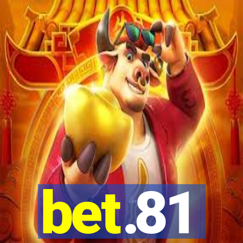 bet.81