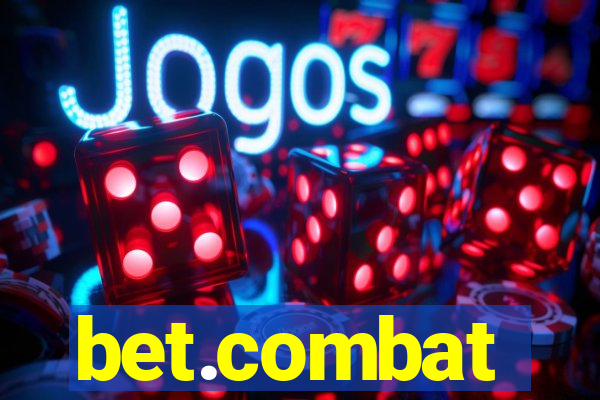 bet.combat